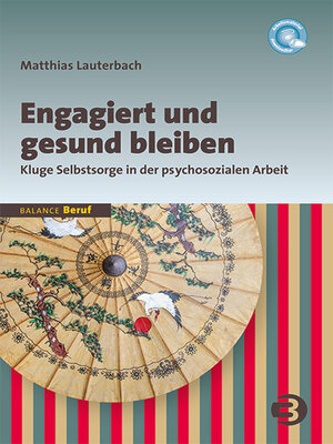 cover image of Engagiert und gesund bleiben